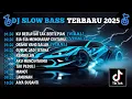 Download Lagu DJ TIKTOK TERBARU 2025 SLOW BASS || DJ KU BERLAYAR TAK BERTEPIAN || DJ SIA SIA MENGHARAP CINTAMU