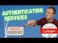 System Authentication Services Linux Objective 2 1 2