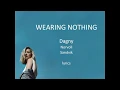 Dagny. Wearing nothing lyrics. Con letra