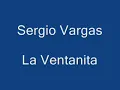 La Ventanita  --  Sergio Vargas  --  MUSICA