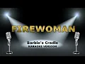 Firewoman -Barbie Almalbis Karaoke Version  #firewoman