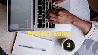 Project Euler Problem 3 Largest prime factor Javascript