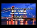 Download Lagu Ya saman / lagu daerah palembang sumatera selatan