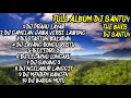 Download Lagu DJ FUL ALBUM  DJ SANTUY THE BHASH BAS GLER
