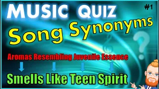 Song Synonyms Music Quiz Guess The Real Song Titles