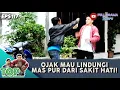 Download Lagu OJAK MAU LINDUNGI MAS PUR DARI SAKIT HATI! - TUKANG OJEK PENGKOLAN