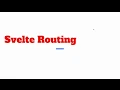 Svelte - Routing Options
