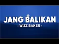 Download Lagu Jang Balikan - Wizz Baker Feat. Toton Caribo \u0026 Jacson Zeran (Lirik) Lagu Timur 2024