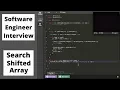 Software Engineer Interview - Search Shifted Array Fail