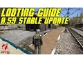 Looting Guide 0 59 Stable Update DayZ Standalone Guide
