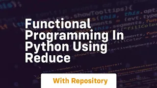 Functional programming in python using reduce