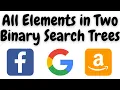 all elements in two binary search trees leetcode september challenge day 5 python solution
