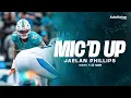 Jaelan Phillips was mic d up for Week 5 Miami Dolphins