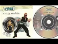 Download Lagu The Free - Crazy Worlds (CD, Full Album, 1996)