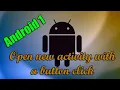 Android Studio - How to open new activity with a button click