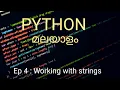 PYTHON TUTORIAL ep 3 working with strings