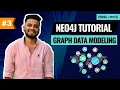Graph Data Modeling Neo4j Tutorial Lecture 3