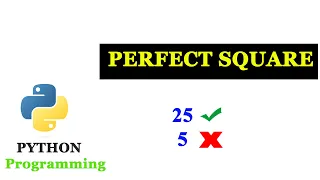 How To Check If Given Number is Perfect Square or not Python Programs