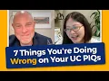 7 UC Personal Insight Question Mistakes to Avoid