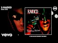 Download Lagu X-Raided - Bitch Killa (Official Audio - Explicit)
