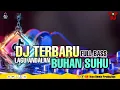 Download Lagu DJ TERBARU FULL BASS PARTY 2025 LAGU ANDALAN BUHAN BANUA DASAR ADA TARUS ASYIKKK BOY