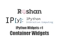 Container Widgets - IPython Widgets