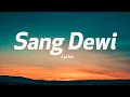 Download Lagu Lyodra, Andi Rianto - Sang Dewi (Lyrics,Lirik Lagu)