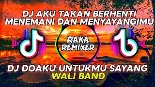 Download REMIX TIKTOK 🎧🎶🎤GEDRUK - DOAKU UNTUKMU SAYANG (WALI) - (RAKA REMIXER) MP3