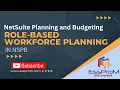 NetSuite Planning and Budgeting Role-Based Workforce Planning in NSPB EssProM