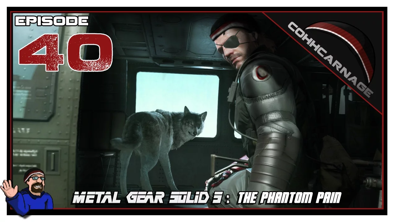 CohhCarnage Plays Metal Gear Solid V: The Phantom Pain - Episode 40
