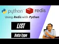 Python Redis - The Redis List Data Type