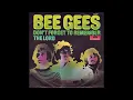Download Lagu Bee Gees - Don't Forget to Remember (Audio)