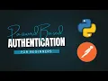 Password-Based Authentication Tutorial with Python Postman Step-by-Step API Login Demo