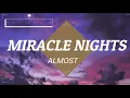 Miracle Nights - ALLMOST (BASS BOOSTED / LYRICS)