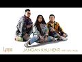 Download Lagu Greatest Hits ǀ Lingua - Jangan Kau Henti (2019 version)