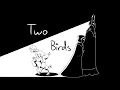 Download Lagu Two Birds || Owl House Animatic (Wittebane Brothers)