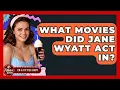 What Movies Did Jane Wyatt Act In - Im a 50s Baby
