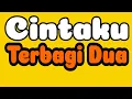 Download Lagu Cintaku Terbagi Dua (Lirik) - Yenny Eria