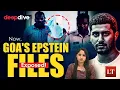 Goa s Epstein Files 30 Minor Girls 3 Years How Did No One Stop Him