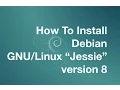 Debian Linux 8 Jessie Installation Tutorial with Gnome Desktop Quick