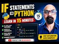 Stop Struggling with Python If Statements - Learn It in 15 Minutes Learn Conditional Statements