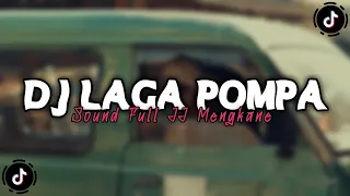 Download DJ LAGA POMPA SOUND FULL JJ MENGKANE !! DJ TERBARU VIRAL TIKTOK 2023 MP3