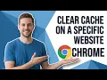 How To Clear Cache On A Specific Website In Chrome Easy Guide