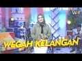 Download Lagu WEGAH KELANGAN - WORO WIDOWATI