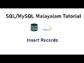 11 Insert Records SQL MySQL Malayalam Tutorial