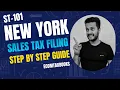 How to File New York Sales Tax Step-by-Step Guide Nys Sales Tax New York State Tax