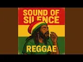 Lagu The Sounds of Silence (Reggae)
