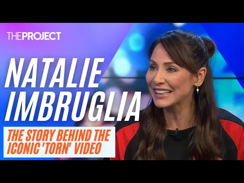 Download MP3 Natalie Imbruglia: Singer Reveals The Story Behind The Iconic Torn Video