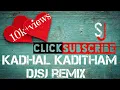 Download Lagu Kadhal kaditham remix | audio visualization | SJ | Tamil remix songs | Tamil dj songs