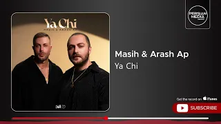 Masih Arash Ap Ya Chi مسیح و آرش ای پی یا چی 